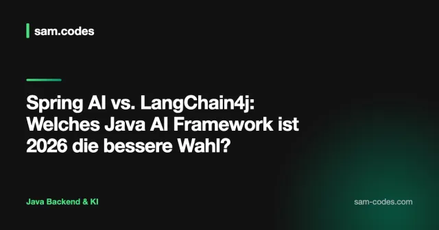 Spring AI vs. LangChain4j: Welches Java-AI-Framework ist 2026 die bessere Wahl?